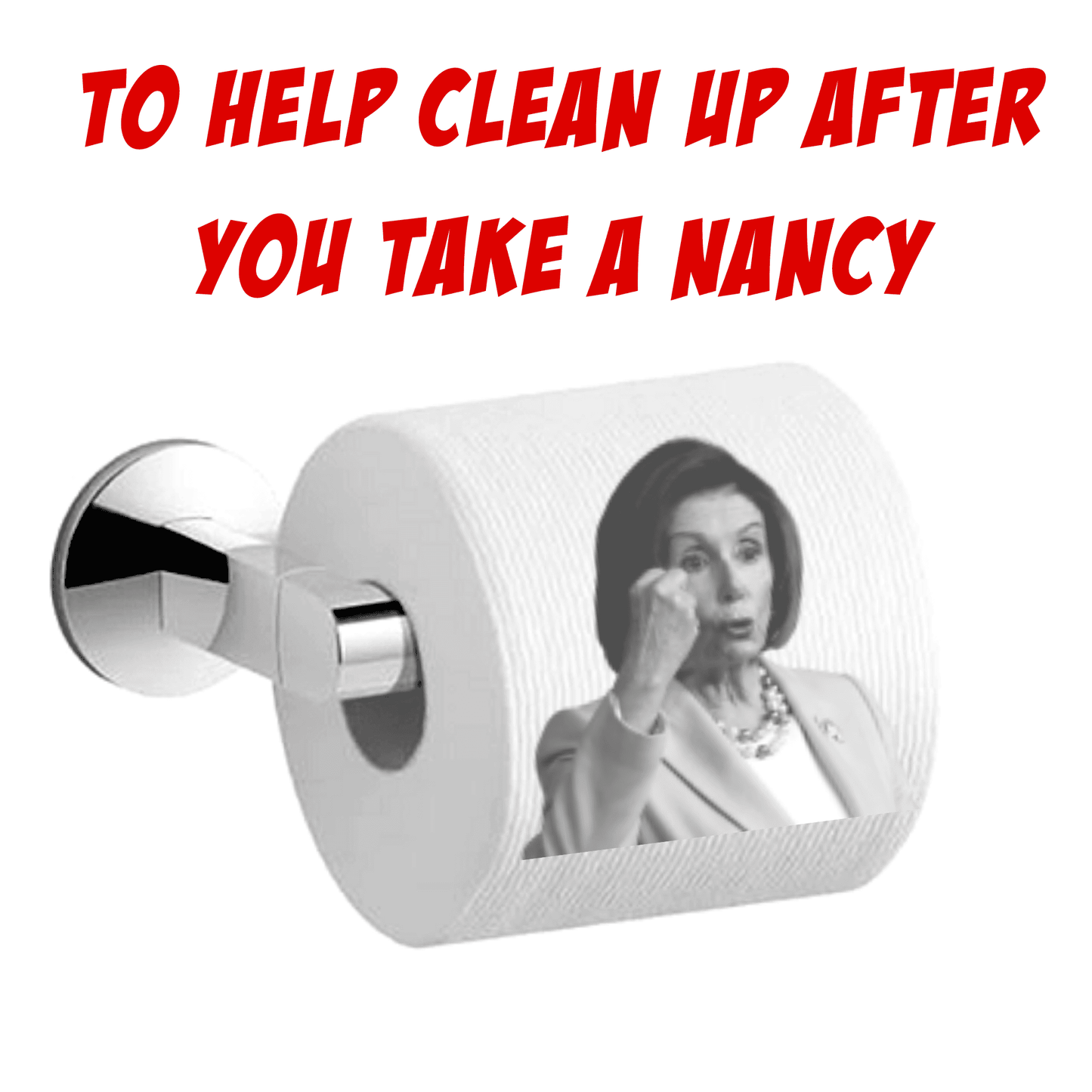 Crazy Nancy Pelosi Toilet Paper Rolls | 2-Pack - LiberTee Shirts