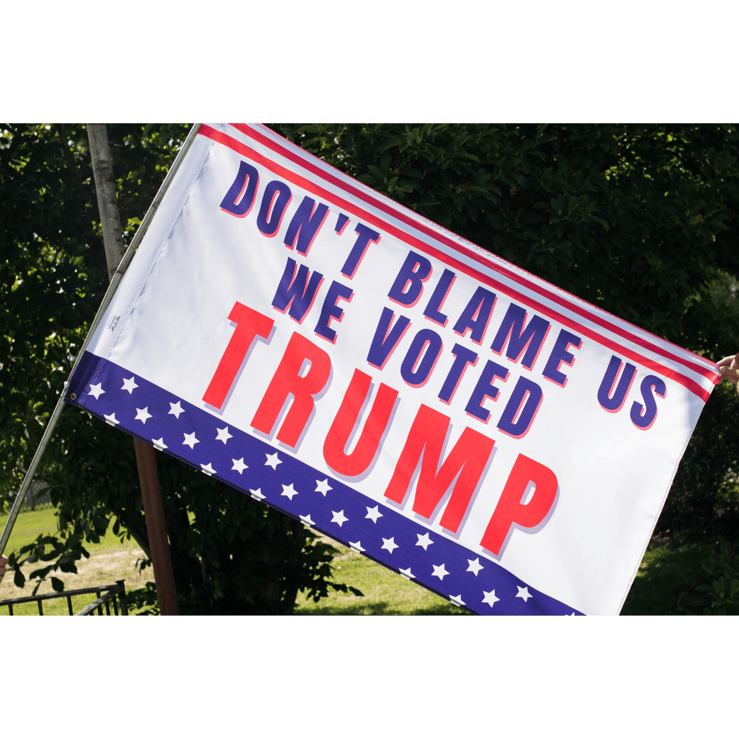 Don't Blame Us We Voted Trump 3x5 Flag - LiberTee Shirts