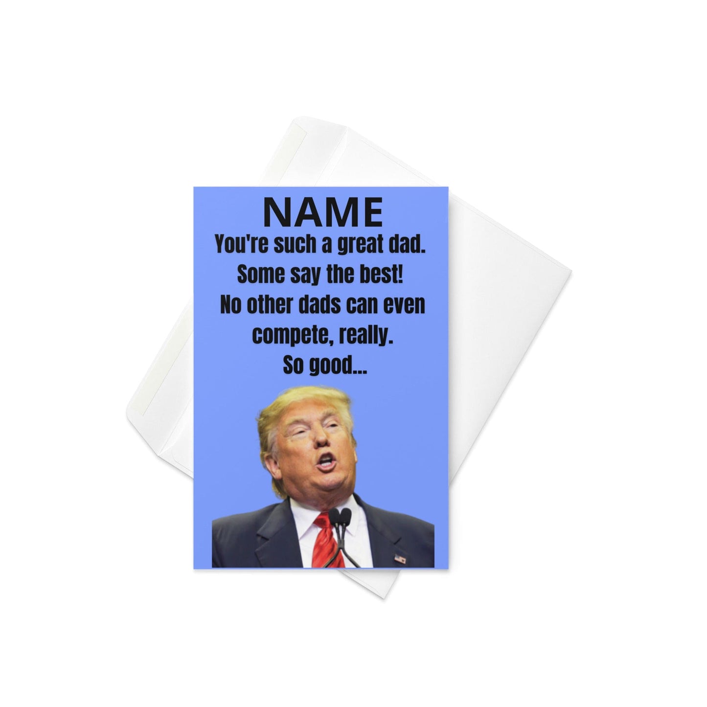 Customized Best Dad Trump Father's Day Card