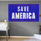 Save America 3x5 Flag - 2 Flags