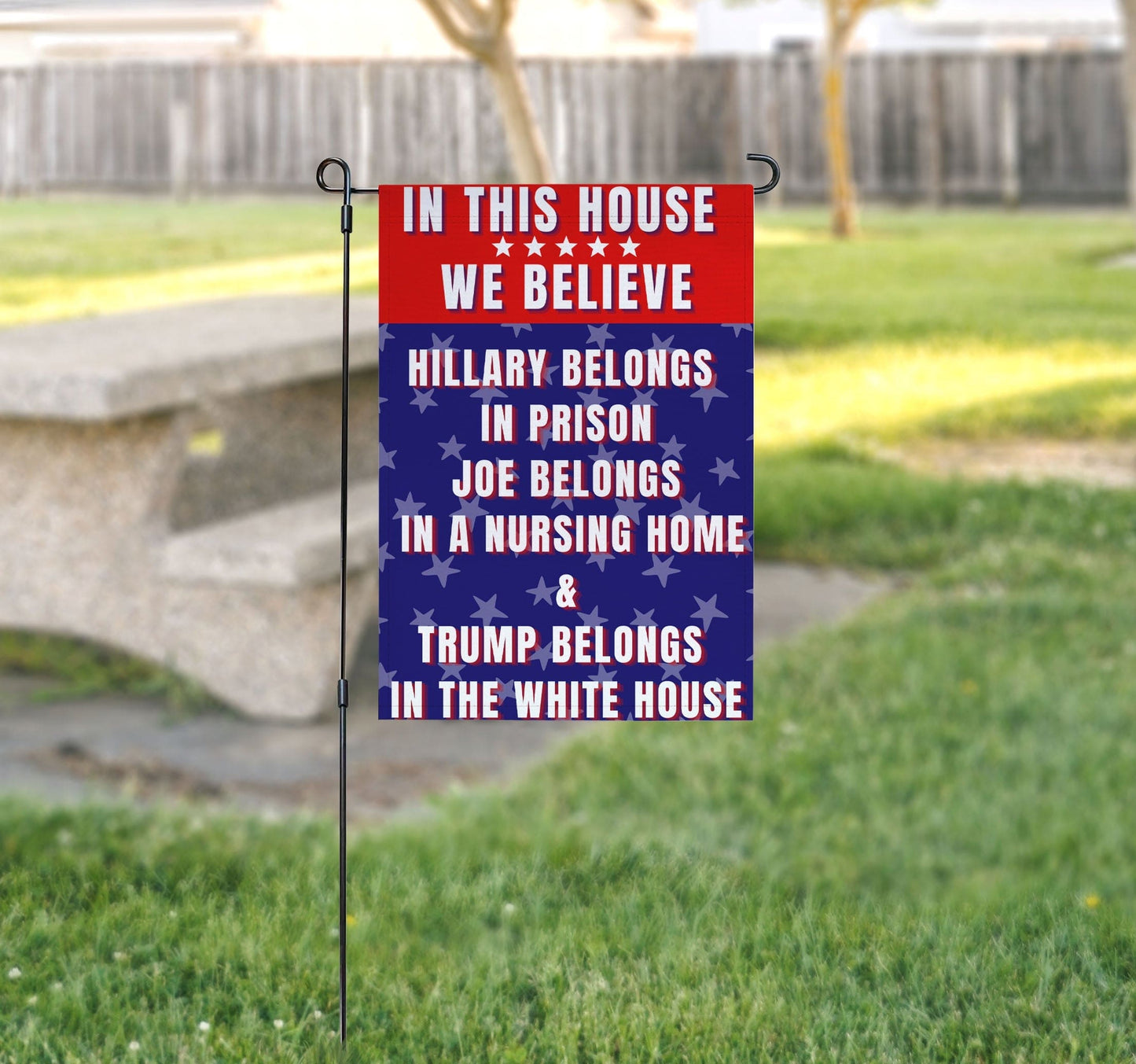 Hillary Prison - Biden Nursing Home - Pro Trump 18" x 12" Garden Flag - 2 PIECES