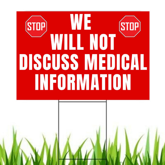 No to Biden Medical Information Yard Sign | Stop Big Governement Door to Door 18" X 12" Lawn Sign