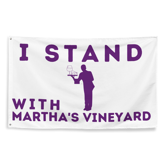 I Stand With Martha's Vineyard Flag