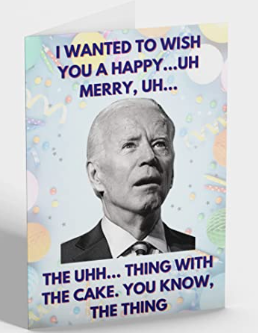 Funny Joe Biden Uh Uh Birthday Card
